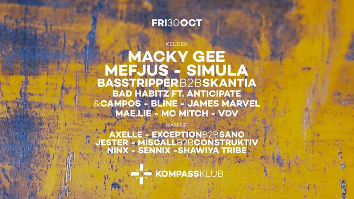 Macky Gee, Mefjus & Simula at Kompass