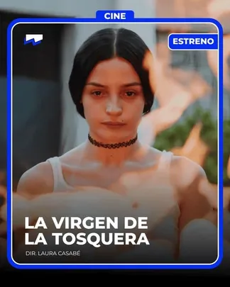 LA VIRGEN DE LA TOSQUERA