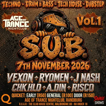 S.U.B. VOL. 1 @ AGE OF TRANCE | RANDBURG