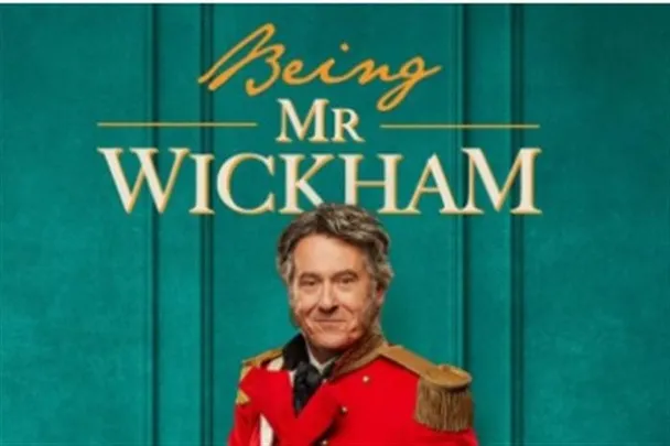 BEING MR WICKHAM