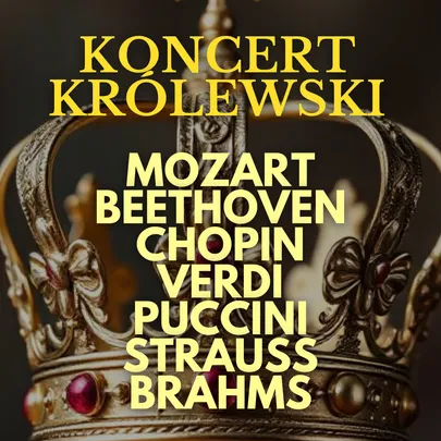 Koncert Królewski - Majestat Klasyki