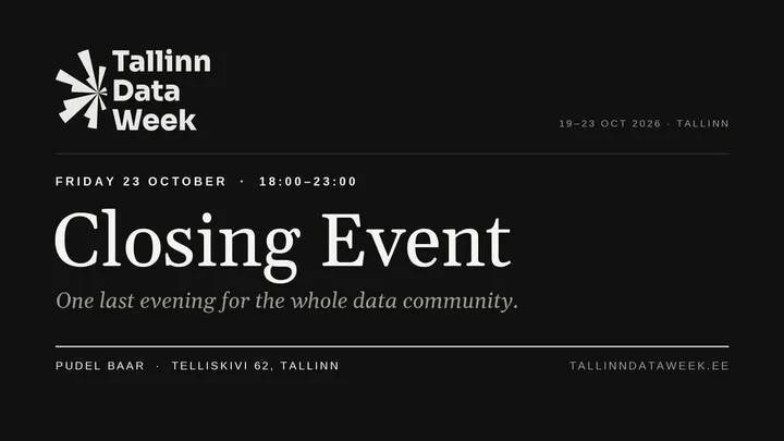 Tallinn Data Week - Closing Event