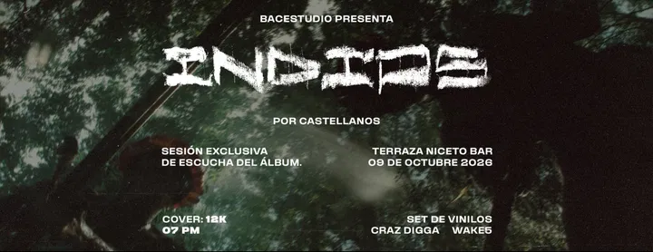 INDIOS x CASTELLANOS ¨Escucha Exclusiva¨ en Niceto Bar