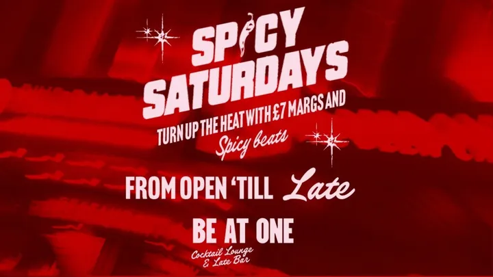 SPICY @ BE AT ONE MANCHESTER