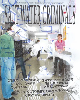 Salt Water Criminals - 'Sit Tight Spin Out' Tour