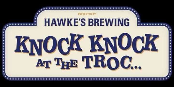 KNOCK KNOCK AT THE TROC Feat. ERIC HUTTON AND LEGENDS