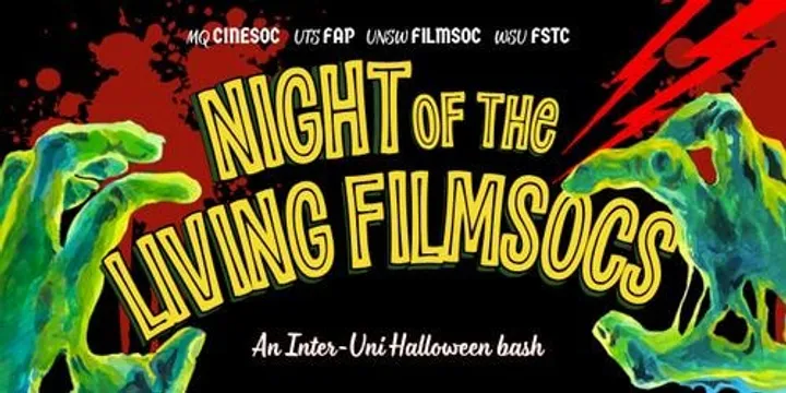 Night of the Living FilmSocs: Inter-Uni Halloween Party