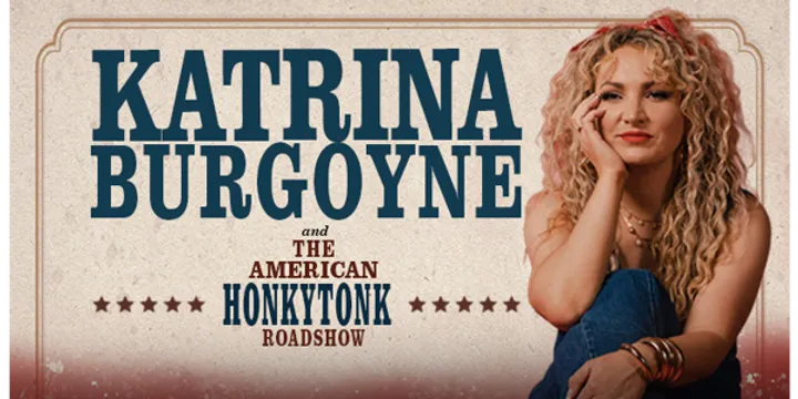 Katrina Burgoyne - The American Honky Tonk Roadshow