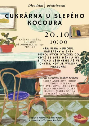 Divadelní soubor Senzace: Cukrárna u slepého kocoura