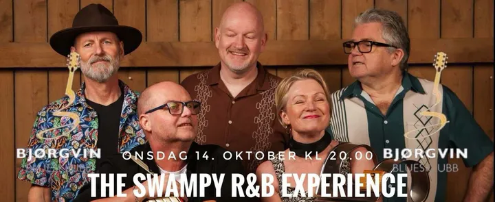 Bjørgvin Bluesklubb - The Swampy R&B Experience