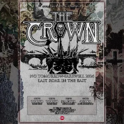 THE CROWN - No Tomorrow Farewell Tour 2026