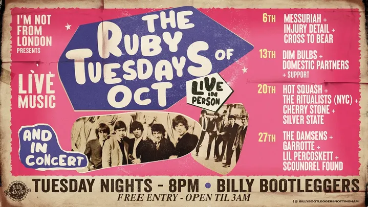 RUBY TUESDAY - LIVE ft. Hot Squash + The Ritualists (NYC) + Cherry Stone + Silver State