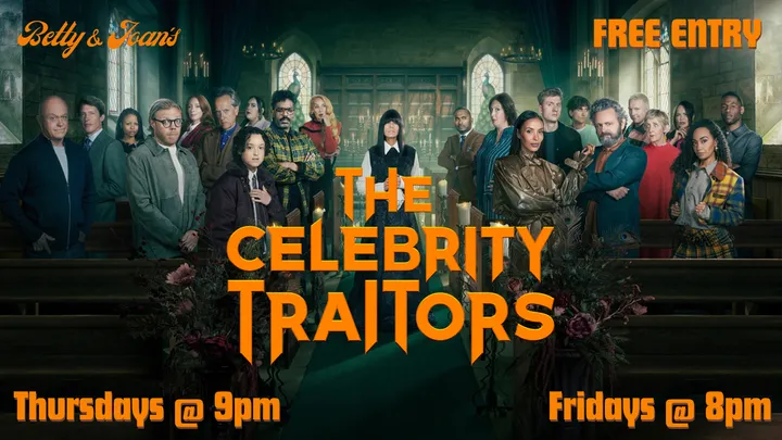 Celebrity Traitors Screenings at Betty & Joan's