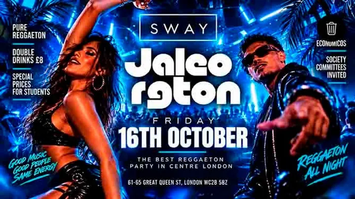 JALEO RGTON  Sway Bar. 16th October  🇫🇷🇮🇹🇪🇸🇵🇹🏴󠁧󠁢󠁥󠁮󠁧󠁿 LAST ENTRY UNTIL 1AM. 120 free tickets HAPPY HOUR (40% DISCOUNT IN DRINKS) UNTIL 1AM / 16 de Octubre Reggaeton en Sway Bar.