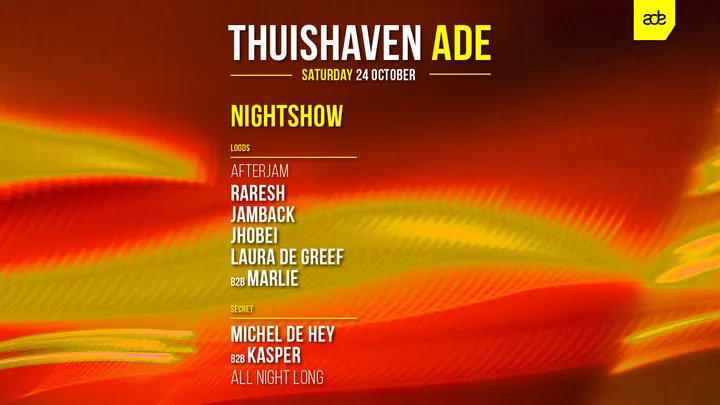 24 OCT - Thuishaven ADE Saturday Nightshow with Afterjam