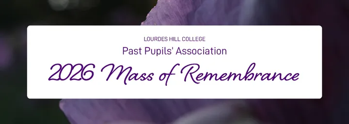 2026 LHC Past Pupils' Mass of Remembrance