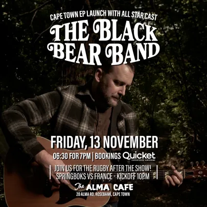 Black Bear EP Launch (and Springboks vs France)