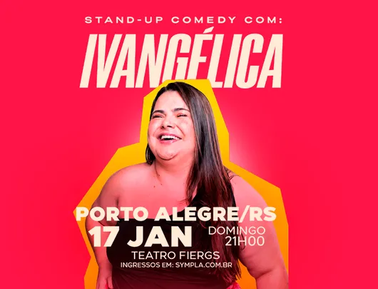 Ivangélica | Novo Show
