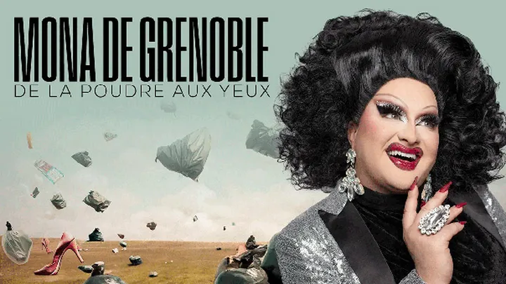 Mona De Grenoble - De la poudre aux yeux