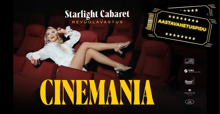 Hotell Viru ja Starlight Cabaret esitlevad: CINEMANIA - AASTAVAHETUSEPIDU 2026-2027