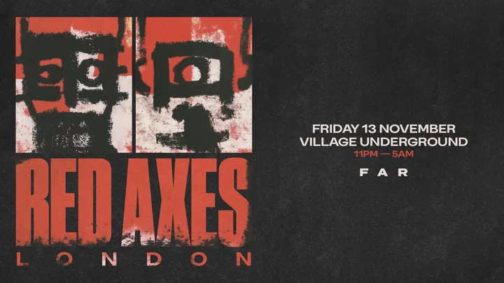 Red Axes - Village Underground