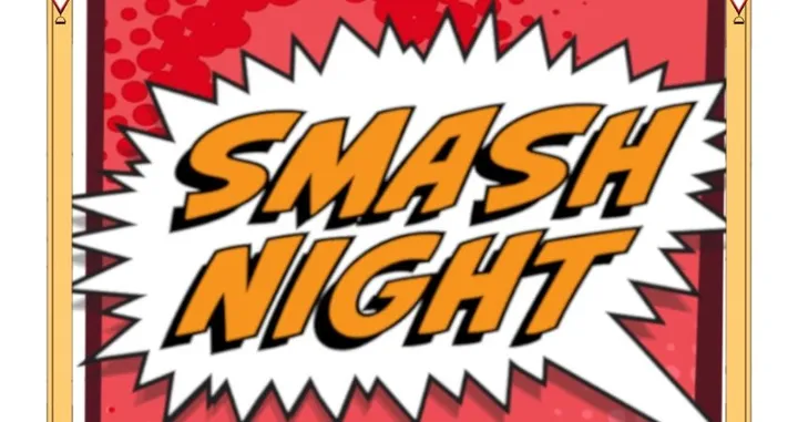 SMASH NIGHT