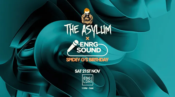 The Asylum x ENRG Sound