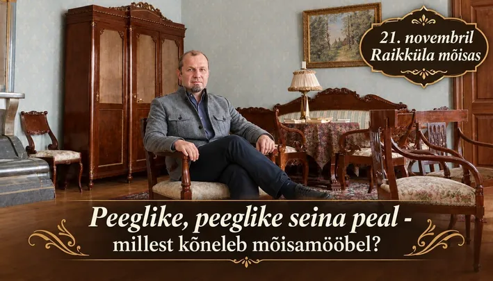 Peeglike, peeglike seina peal - millest kõneleb mõisamööbel?