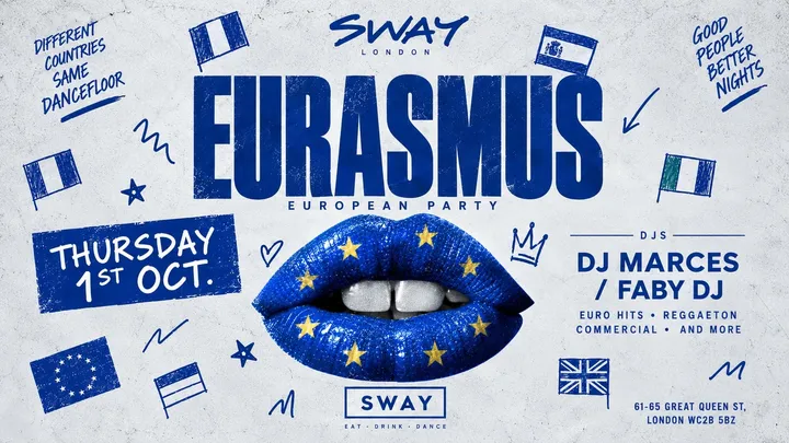 🇪🇺 EURASMUS — EUROPEAN PARTY 🇪🇺. 200 TICKETS FREE ENTRY. 8th October