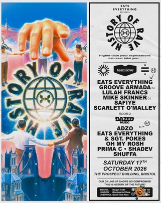 History Of Rave: Eats Everything, Groove Armada, Mike Skinner