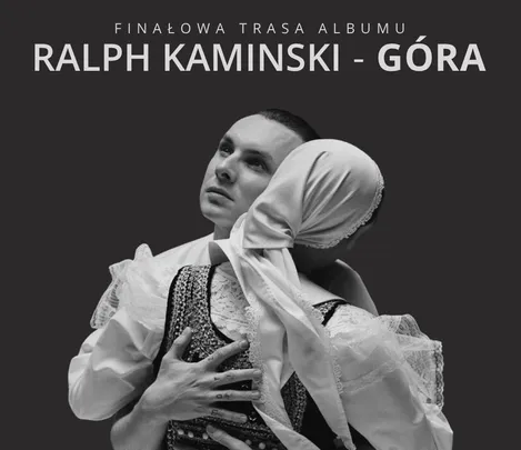 Ralph Kaminski - GÓRA