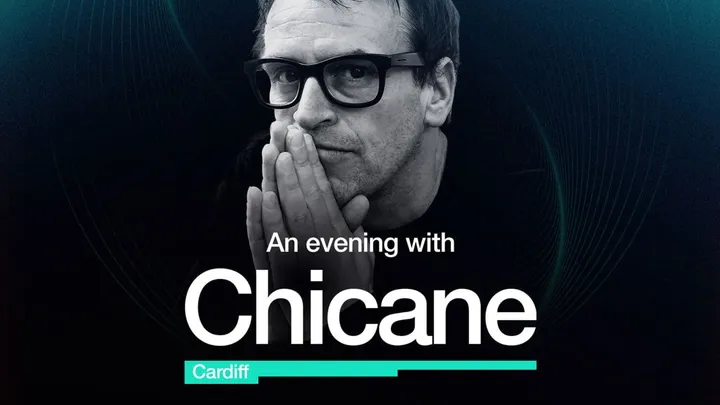 An Evening With Chicane - Cardiff