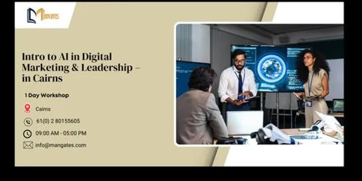 Intro to AI in Digital Marketing & Leadership – 1 Day Workshop in Cairns