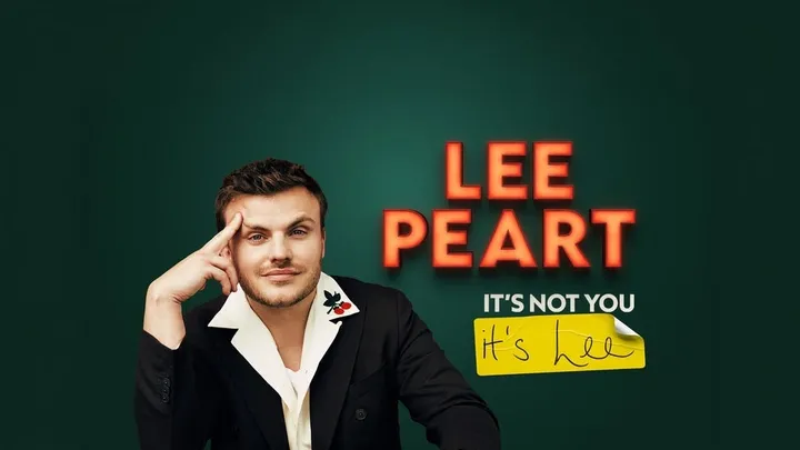 Lee Peart - It's Not You, It's Lee