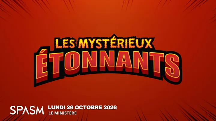 Le spécial d’Halloween des Mystérieux étonnants - SPASM 2026