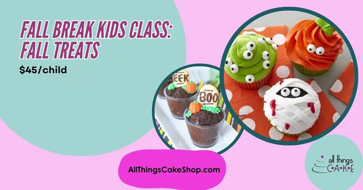 FALL BREAK KIDS CLASS