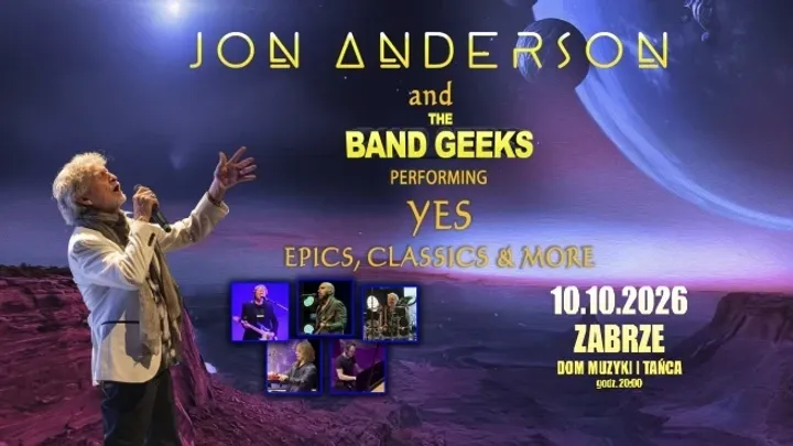 Jon Anderson and The Band Geeks preforming: YES Epics, classics & more.