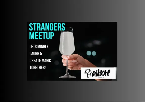 Strangers Meetup