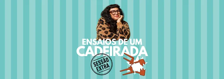 Ensaios de um Cadeirada