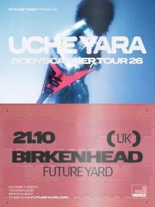Future Yard presents Uche Yara