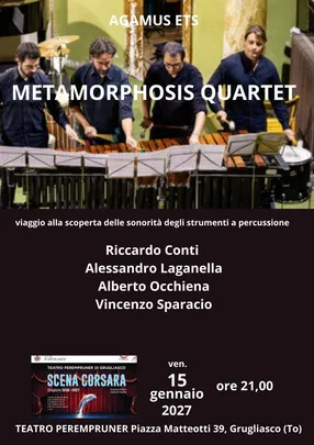 METAMORPHOSIS QUARTET – Viaggio alla scoperta delle sonorità degli strumenti a percussione
