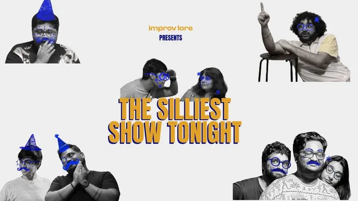The Silliest Show Tonight by Improv Lore