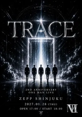 VII 2nd Anniversary LIVE「TRACE」