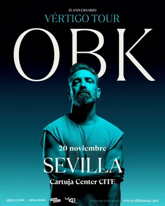 CONCIERTO OBK - SEVILLA - CARTUJA CENTER - VIERNES 20 DE NOVIEMBRE