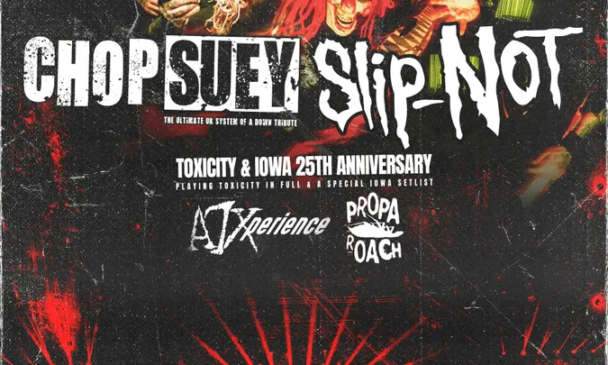Forever Nu - 25th anniversary of Toxicity & Iowa