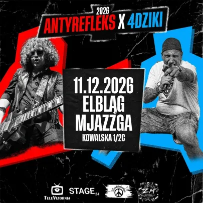 AntyRefleks i 4dziki + Lota - Elbląg