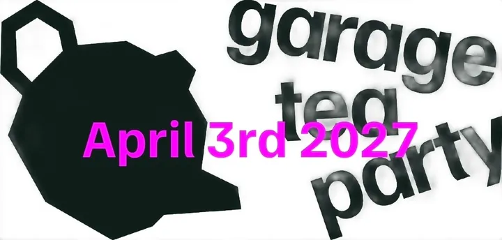 Garage Tea Party