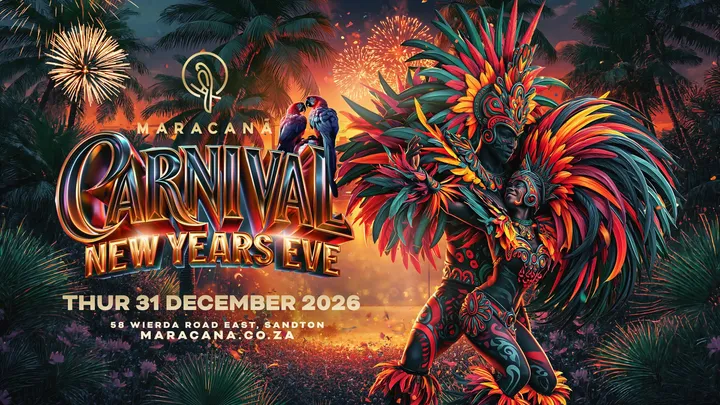 MARACANA CARNIVAL NYE | 31 DEC 2026