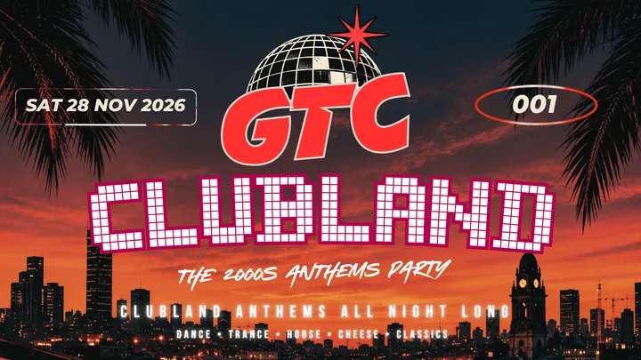 GTC001: CLUBLAND — The Good Times Club (ROOFTOP)