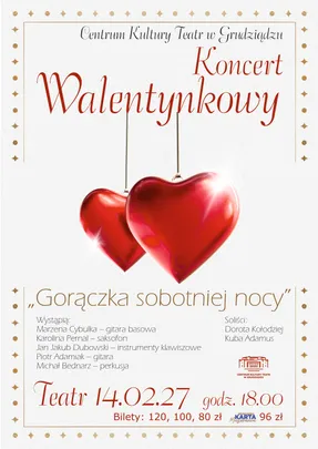"Gorączka sobotniej nocy" - KONCERT WALENTYNKOWY